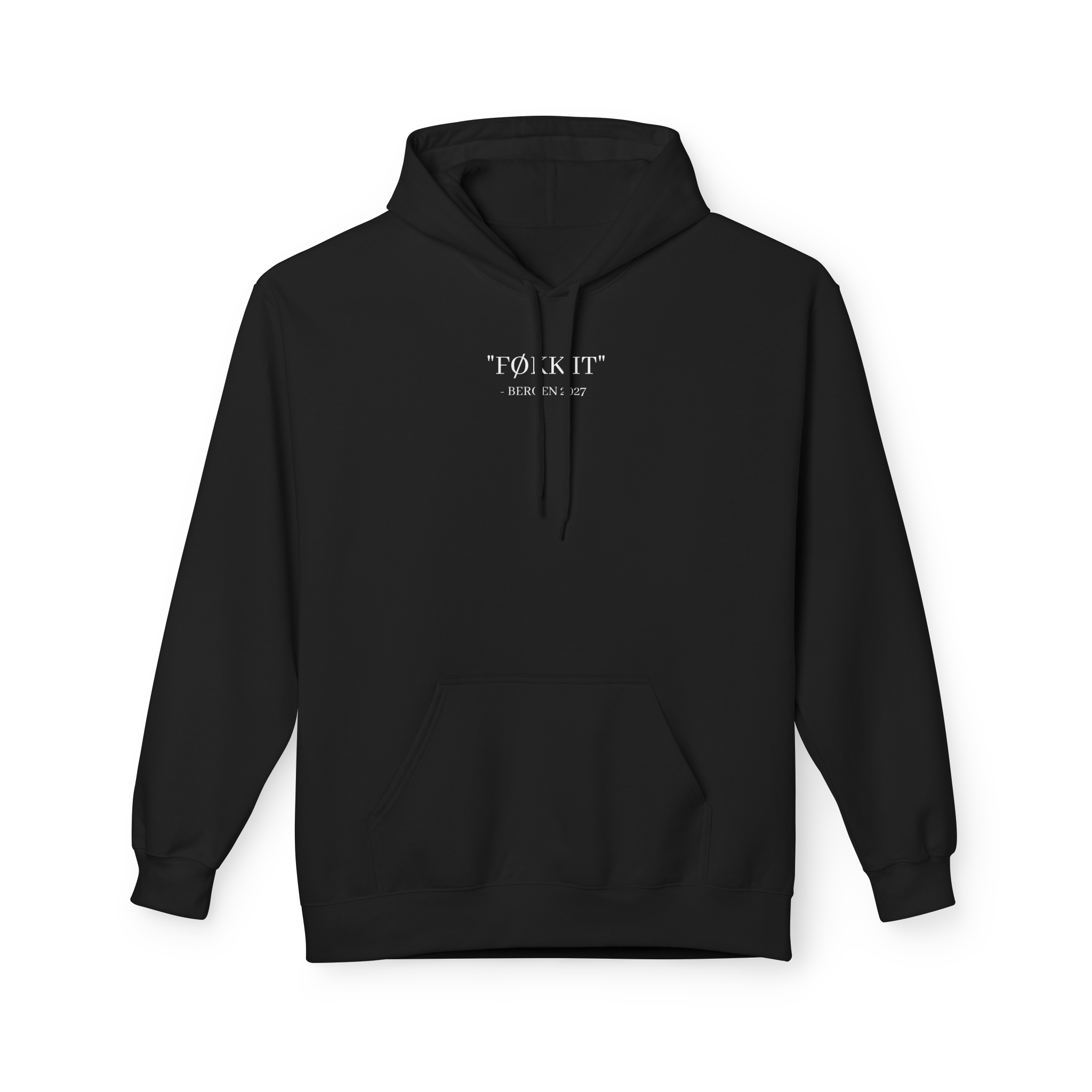 FØKK IT Hoodie