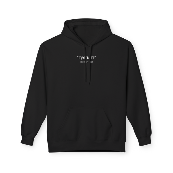 FØKK IT Hoodie